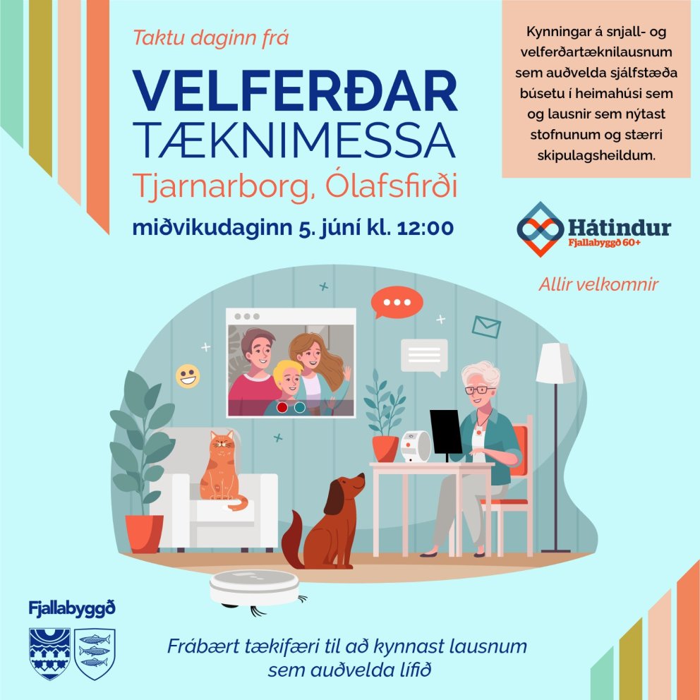 Velferðartæknimessa í Fjallabyggð